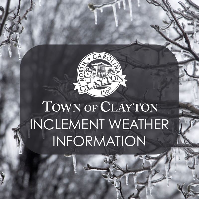 Icy Backdrop which Reads Town of Clayton Inclement Weather Information